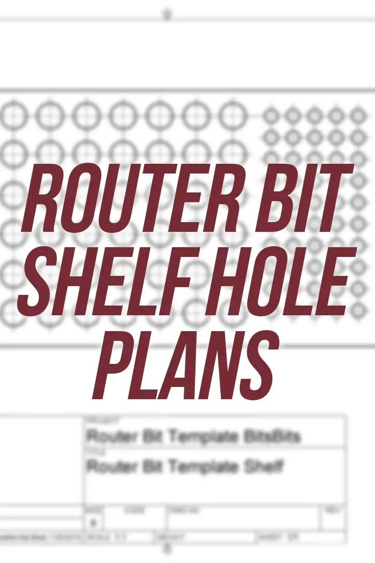 Free Shelf Hole Drilling Template — Companion To Router Bit Storage Cabinet Build 1