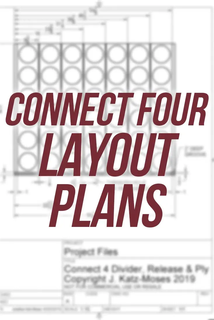 Giant Connect Four Game Board — Layout & Dimensional Plans 1