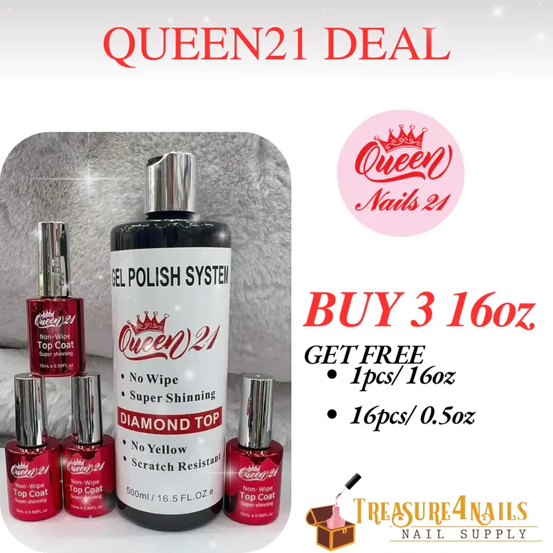 Queen21 Diamond Top Coat – Premium 16Oz Bottle; Special Deal: Buy 3, Get 1×16Oz + 16×0.5Oz Bonus 1
