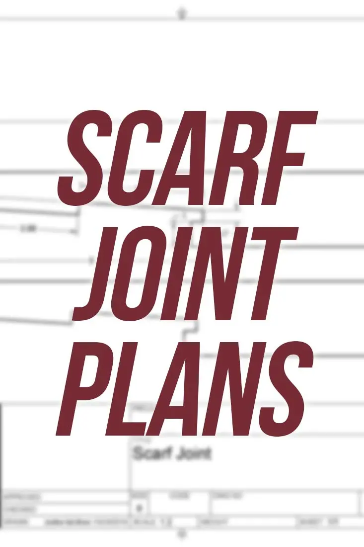 Scarf Joint Design Plans — Cad & Pdf Files Included 1